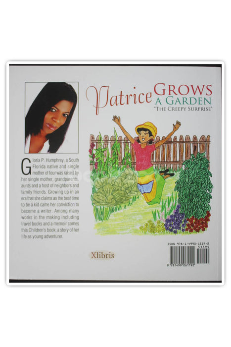 Patrice Grows a Garden: "The Creepy Surprise"