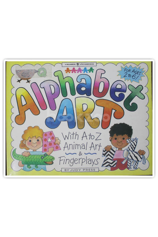 Alphabet Art: With A-Z Animal Art & Fingerplays