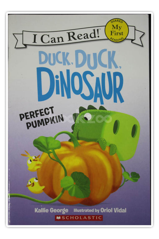 I Can Read-Duck, Duck, Dinosaur: Perfect Pumpkin