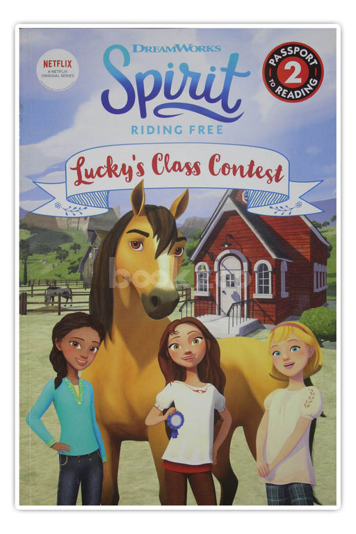 Passport to reading-Spirit Riding Free: Lucky's class contest-Level 2