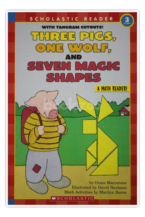 Scholastic reader-Three Pigs, One Wolf, Seven Magic Shapes-Level 3