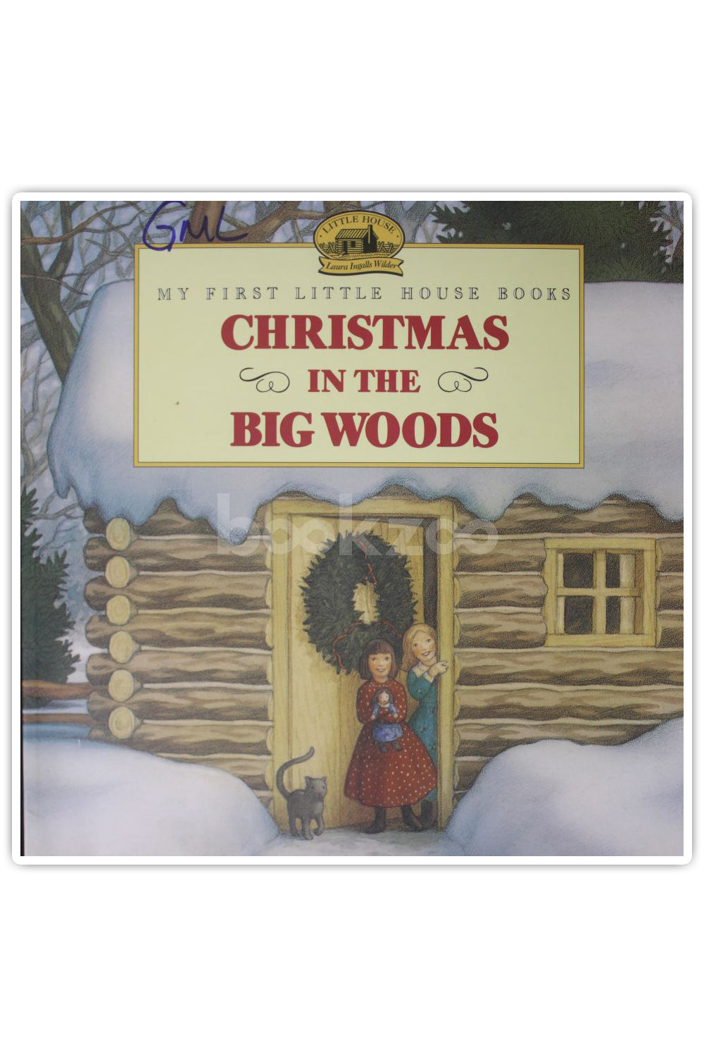Buy Christmas in the Big Woods by Laura ingalls at Online bookstore bookzoo.in — Bookzoo.in