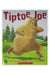 Tiptoe Joe