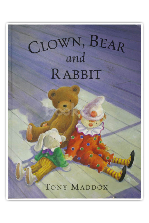 Clown, Bear and Rabbit