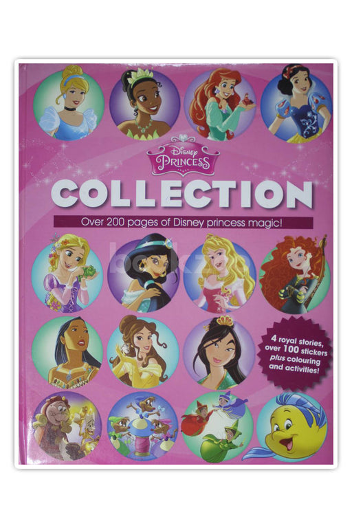 Disney Princess Collection: 4 Royal Stories, Over 100 Stickers Plus Colouring and Activities!