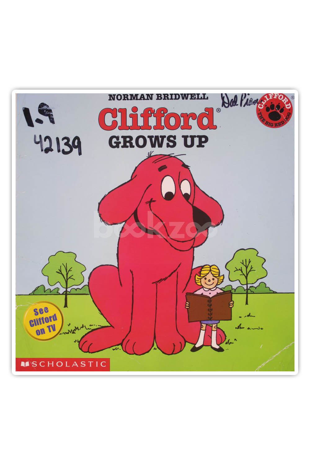Buy Clifford Grows Up by Norman bridwell at Online bookstore bookzoo.in ...