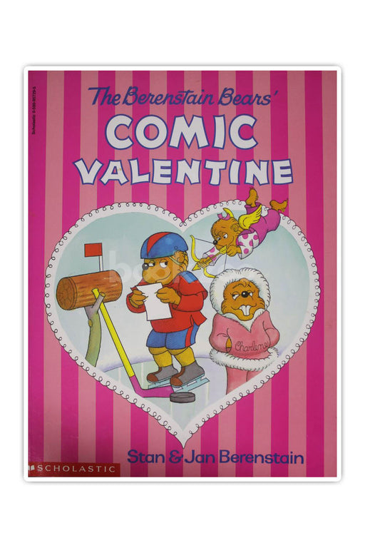 The Berenstain Bear's Comic valentine  