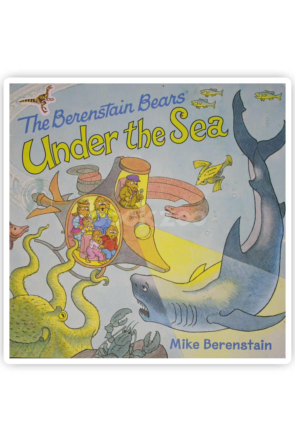 Buy The Berenstain Bears Under The Sea By Mike Berenstain At Online