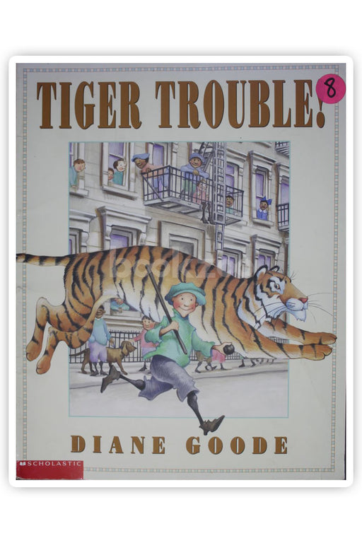 Tiger trouble!