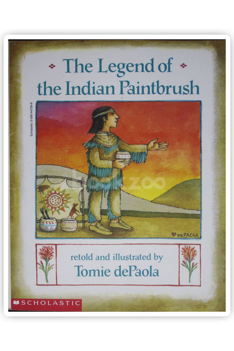 The legend of  the Indian paintbrush