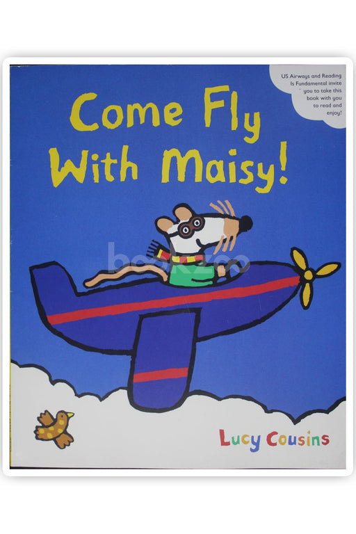 Come fly with maisy!