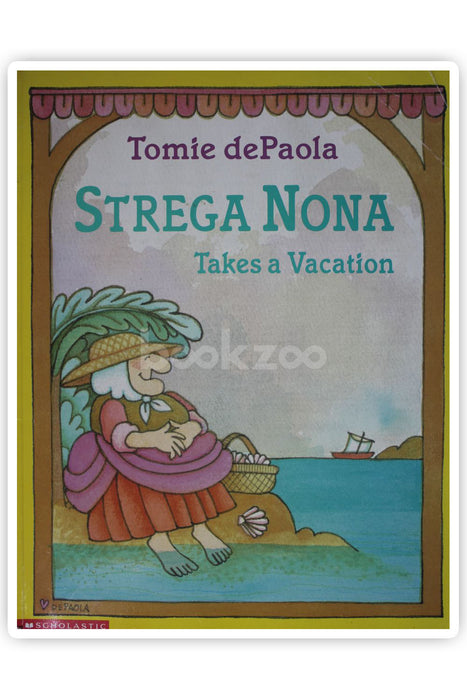 Strega Nona- Takes a vacation