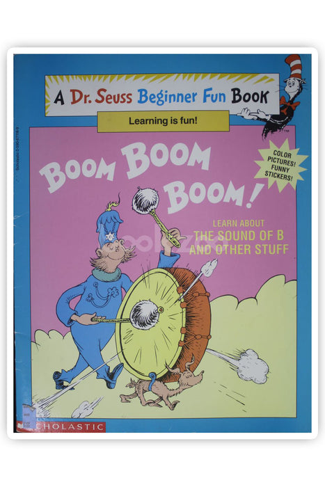 Boom Boom Boom-Learn about the sound of B and other stuff