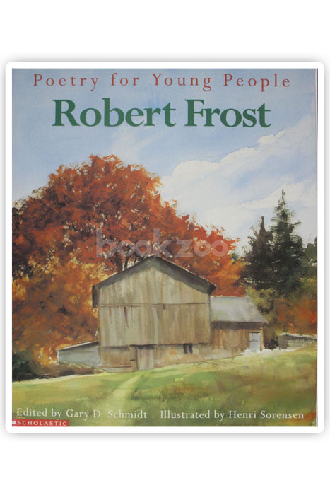 Robert Frost-Poetry for young people