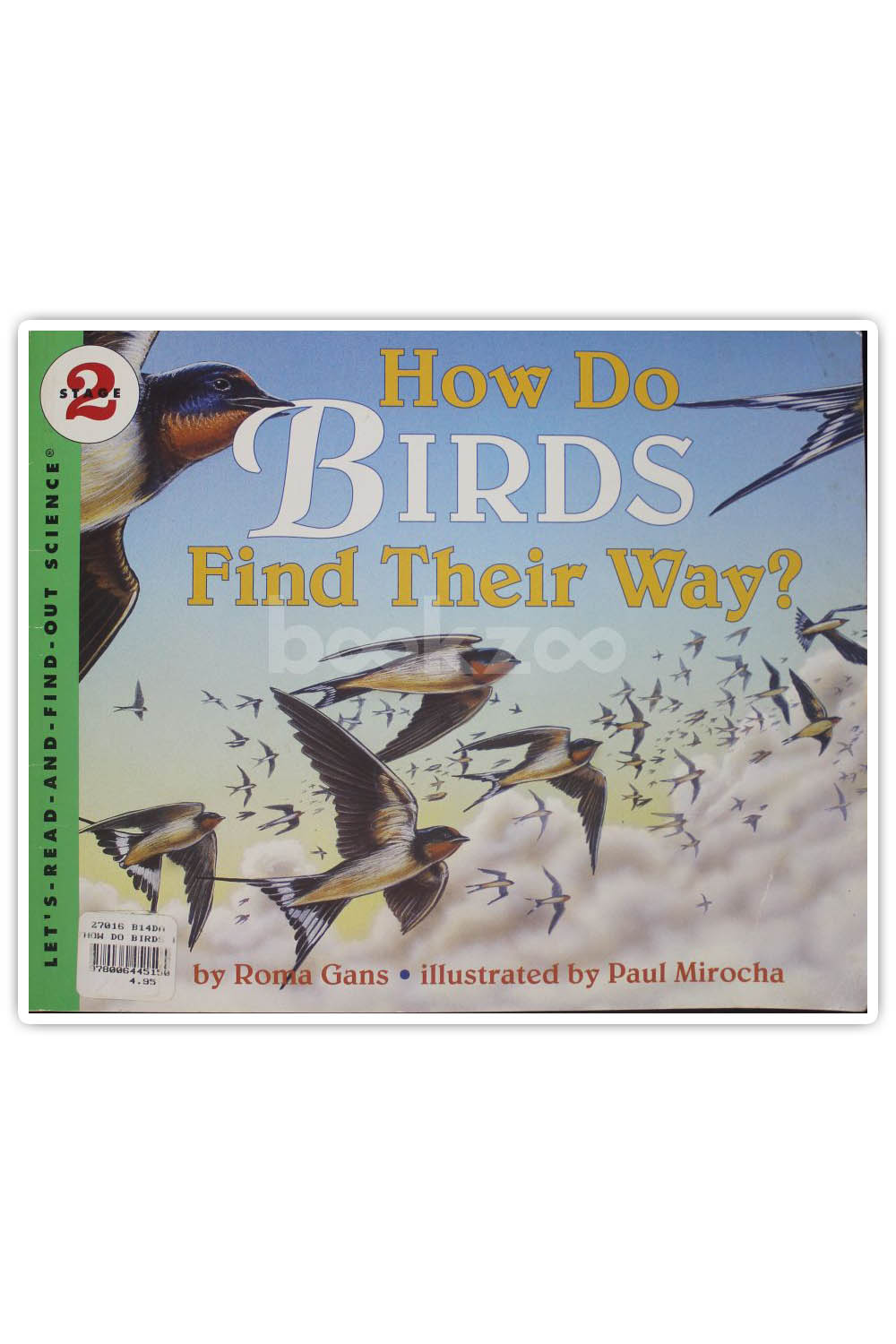 Buy How Do Birds Find Their Way? by Roma Gans, Paul Mirocha at Online