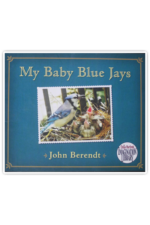 My Ba Blue Jays (Dolly Parton's Imagination Library)