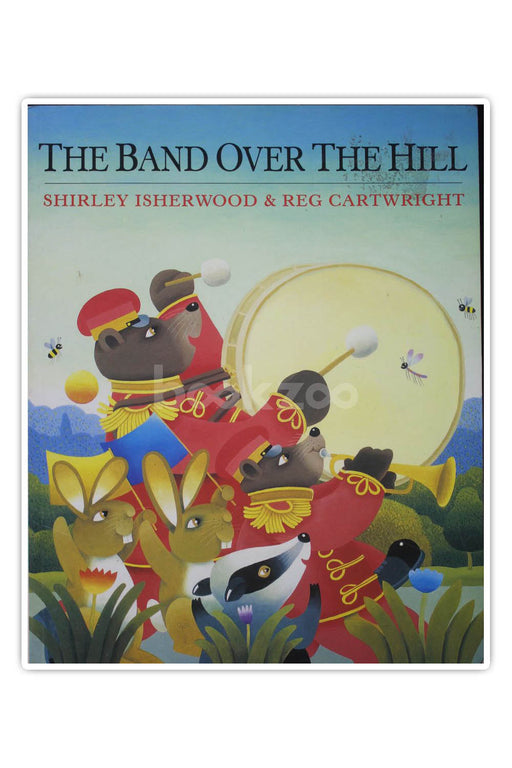 The Band Over The Hill