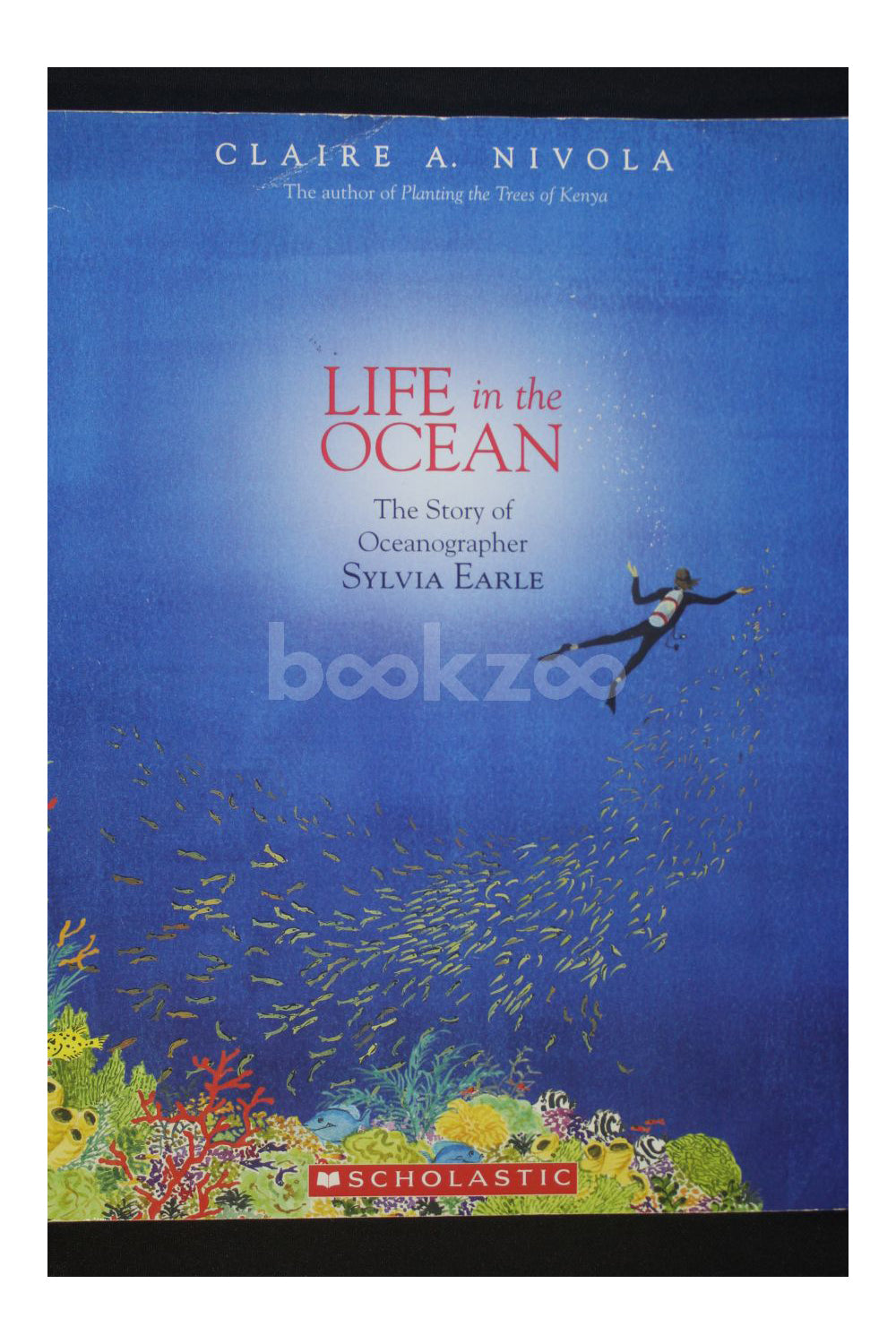 Buy Life in the Ocean by Sylvia Earle at Online bookstore bookzoo.in