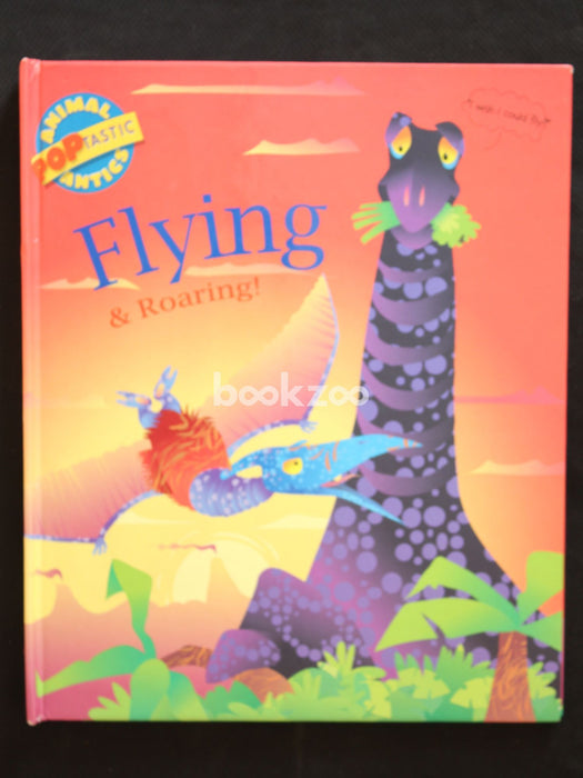 Flying and Roaring.Pop-up book