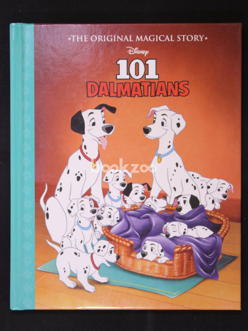 Disney 101 Dalmatians The Original Magical Story