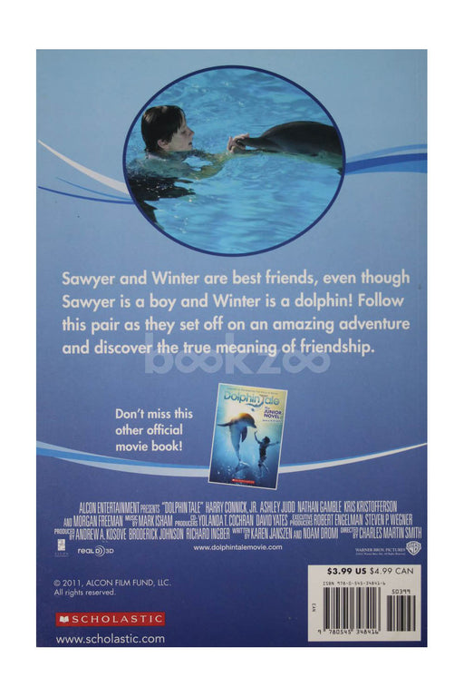 A Tale of True Friendship (Dolphin Tale)