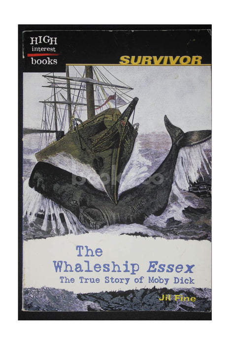 Survivor-The Whaleship Essex: The True Story of Moby Dick