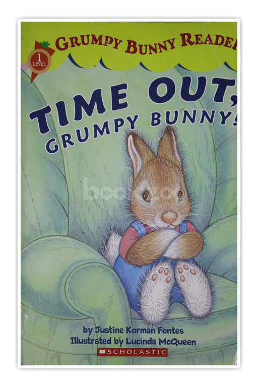 Grumpy bunny reader-Time Out, Grumpy Bunny!-Level 1