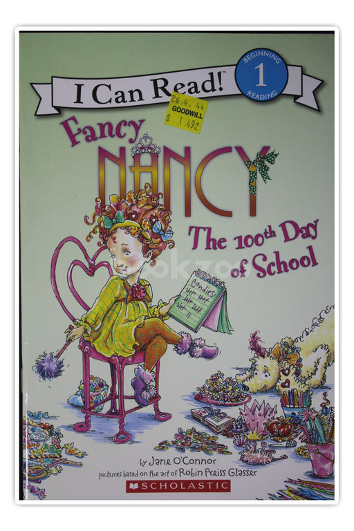 I can read-Fancy Nancy: The 100th Day Of School-Level 1