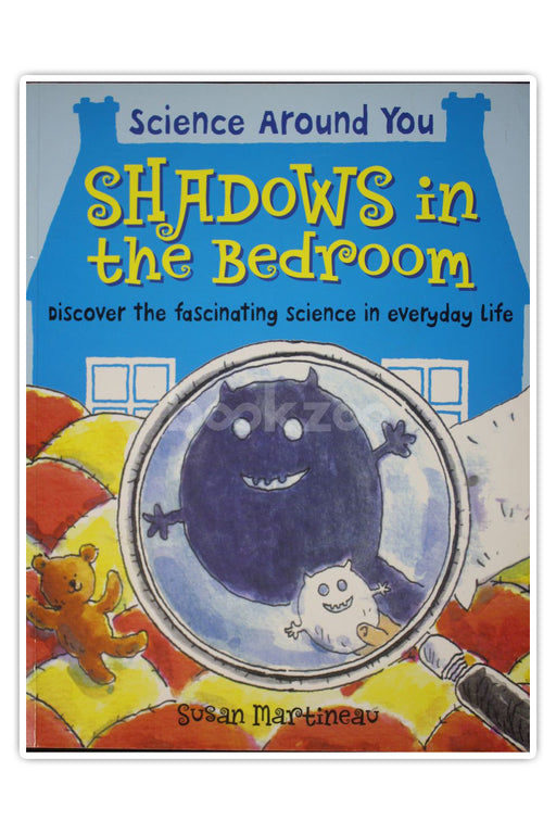 Shadows in the Bedroom: Discover the Fascinating Science in Everyday Life