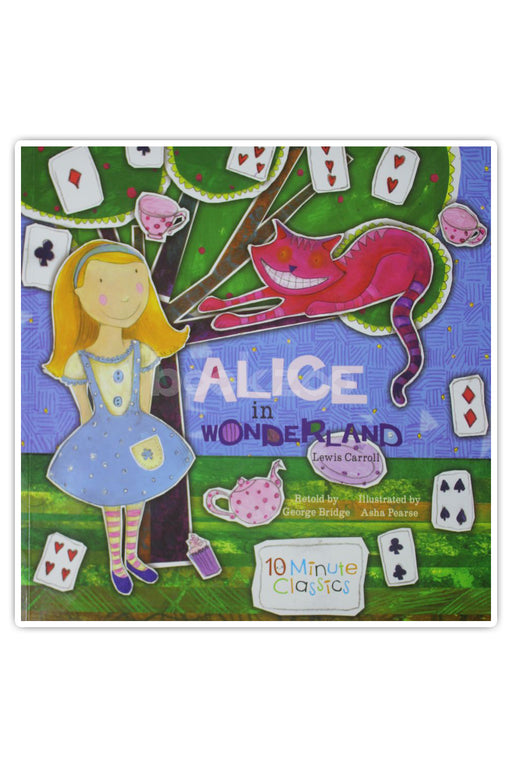 Alice in Wonderland (10 Minute Classics)