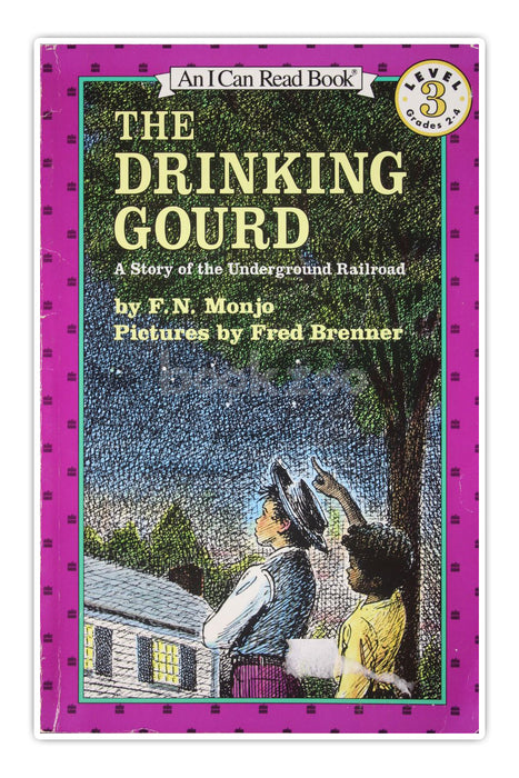I can read-The Drinking Gourd-A Story of the Underground Railroad-Level 3