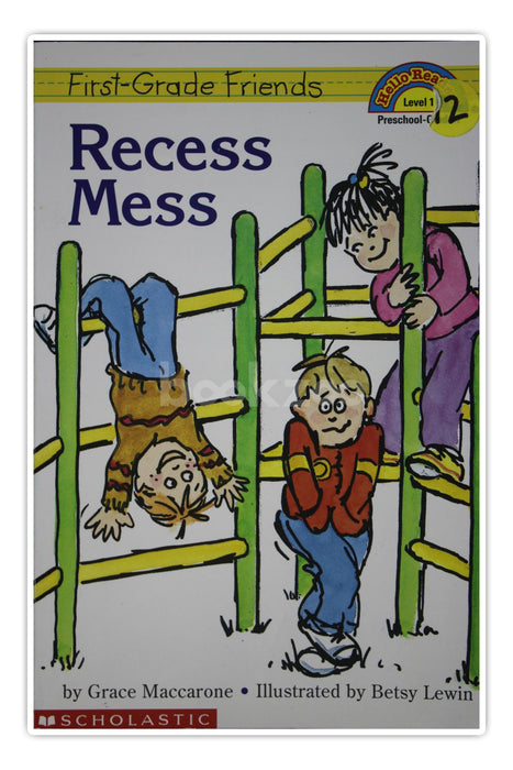Hello reader First grade friends : Recess mess Level 1