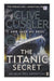The Titanic Secret