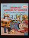 THOMAS' WORLD OF WORDS