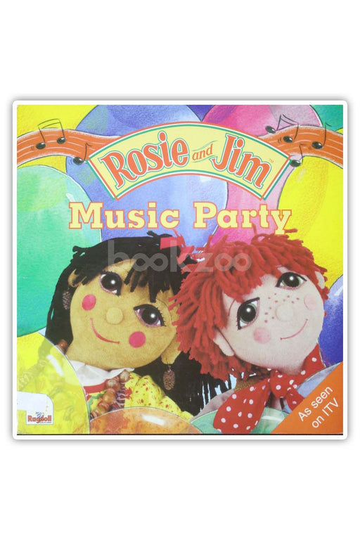 Rosie and Jim: The Music Party