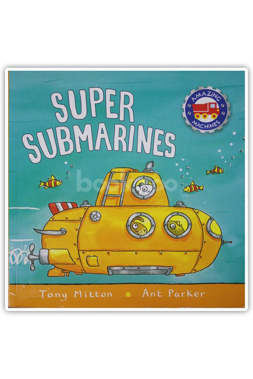 Super Submarines