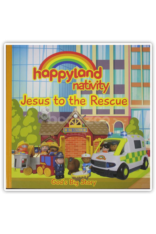Happy land nativity Jesus to the rescue 