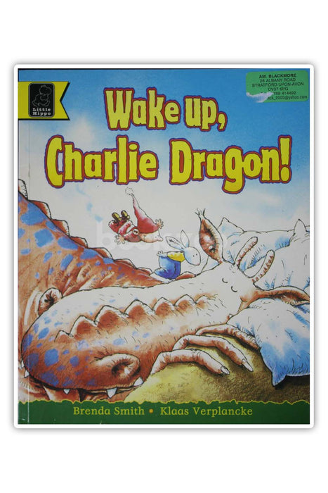 Wake Up, Charlie Dragon! 