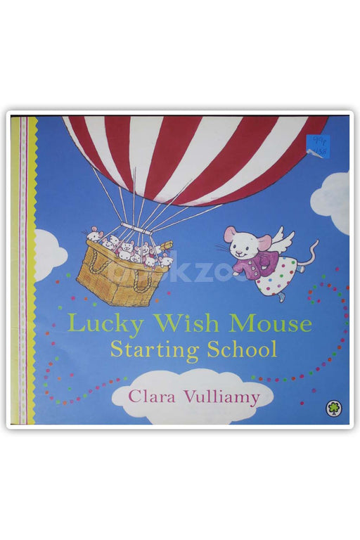 Lucky wish mouse Starting School  
