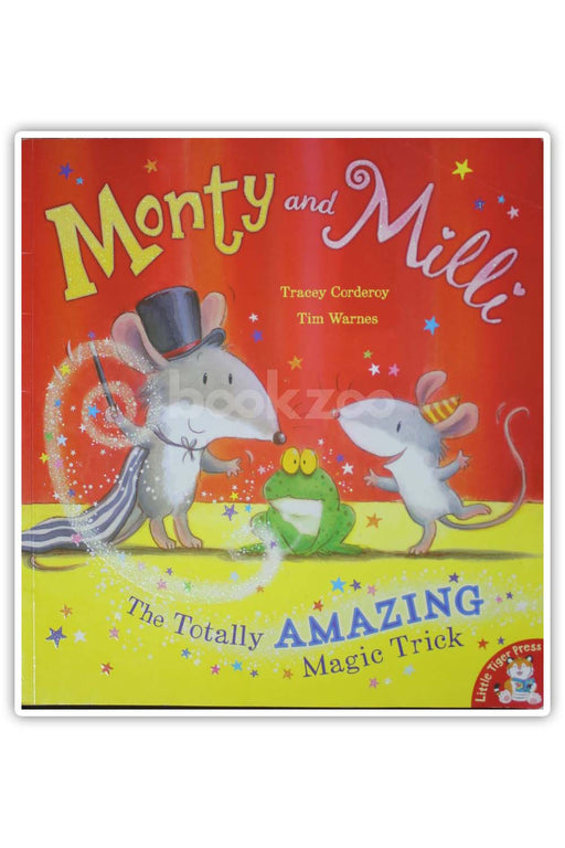 Monty and MILLI: The Totally Amazing Magic Trick