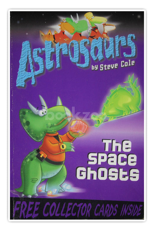 Astrosaurs The Space Ghosts