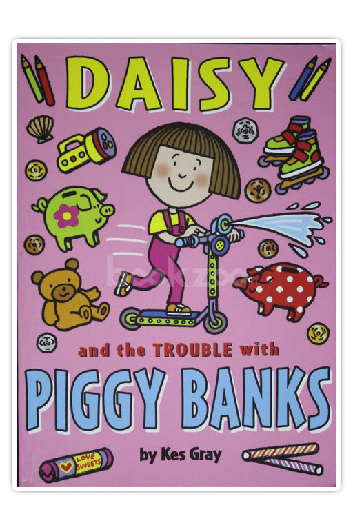 Daisy and the Trouble with Piggy Banks