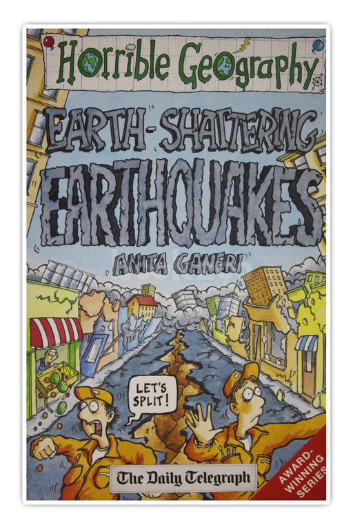 Horrible Geography: Earth-shattering Earthquakes