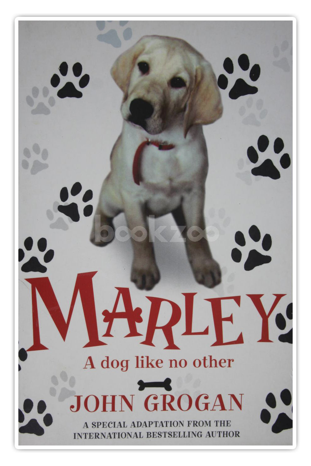 Buy Marley: A Dog Like No Other by John Grogan at Online bookstore ...