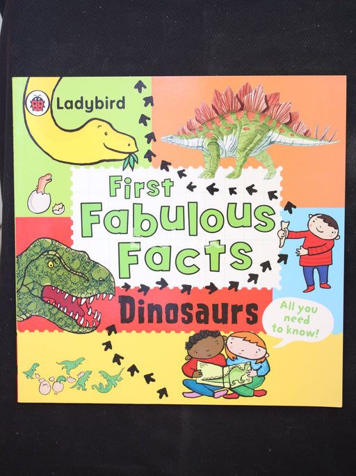 Dinosaurs: Ladybird First Fabulous Facts