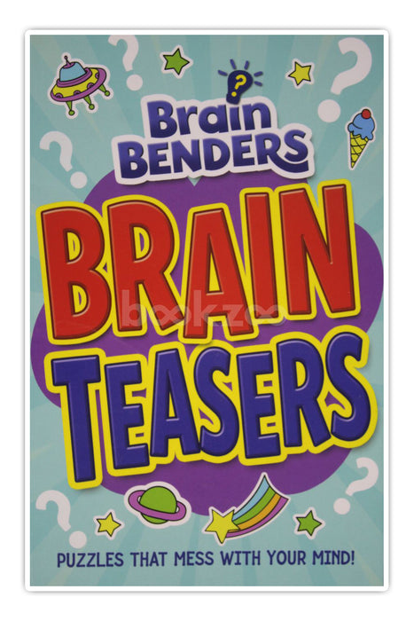 Brain Benders: Brain Teasers