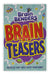 Brain Benders: Brain Teasers