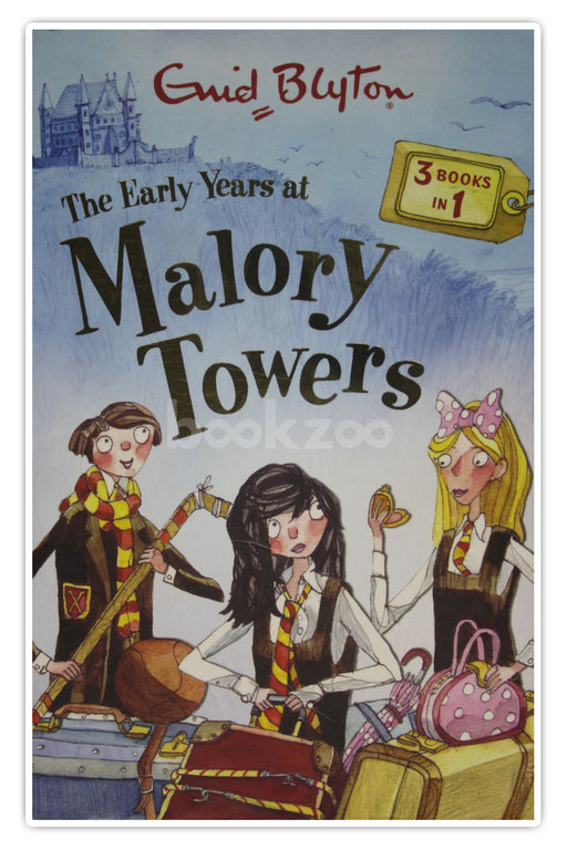 The early years at Malory Towers 
