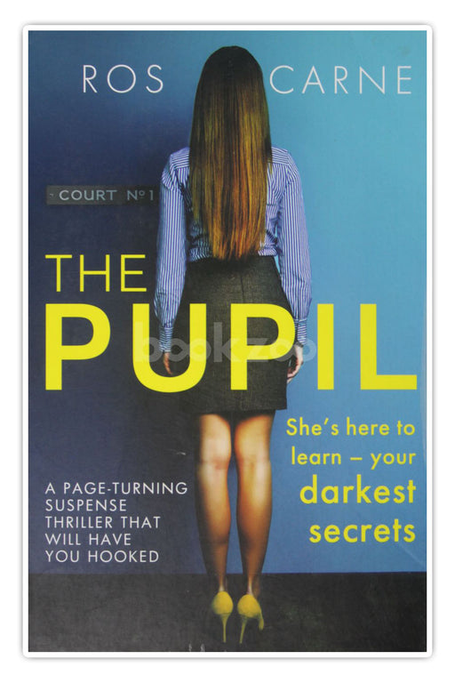 The Pupil: A page-turning suspense thriller that will have you hooked