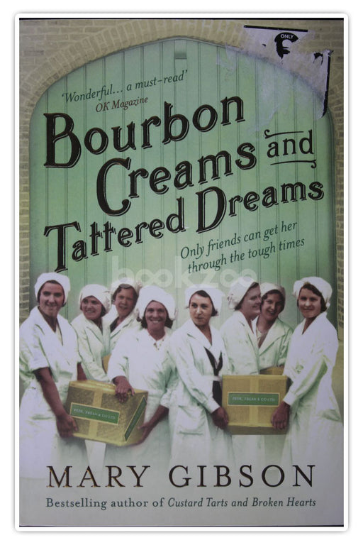 Bourbon Creams and Tattered Dreams